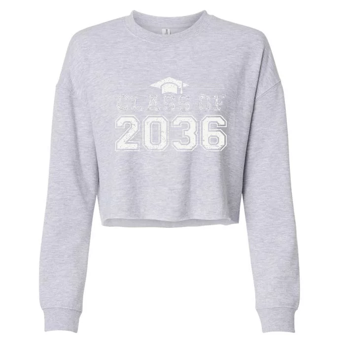 Class Of 2036 Grow With Me First Day Of School Love Cropped Pullover Crew