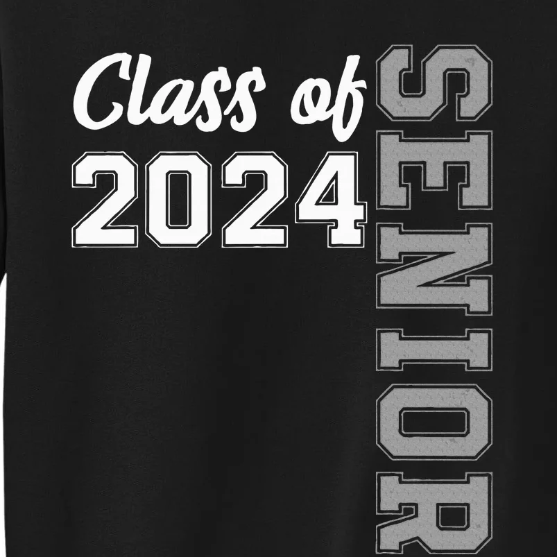 Class Of 2024 Senior 24 High School Graduation Party Sweatshirt