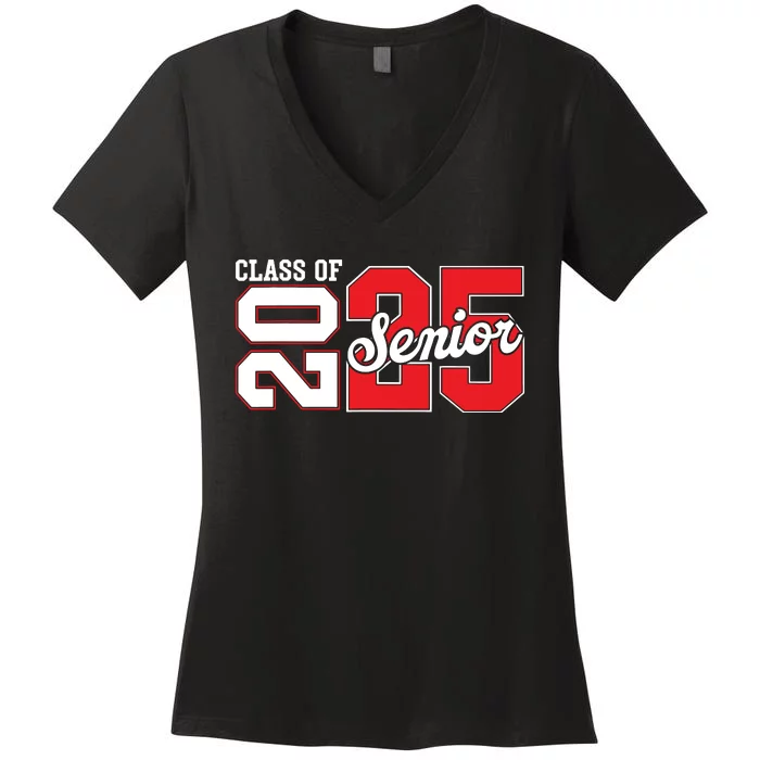 Class Of 2025 Senior 2025 Back To School 2025 Graduation Women's V-Neck T-Shirt