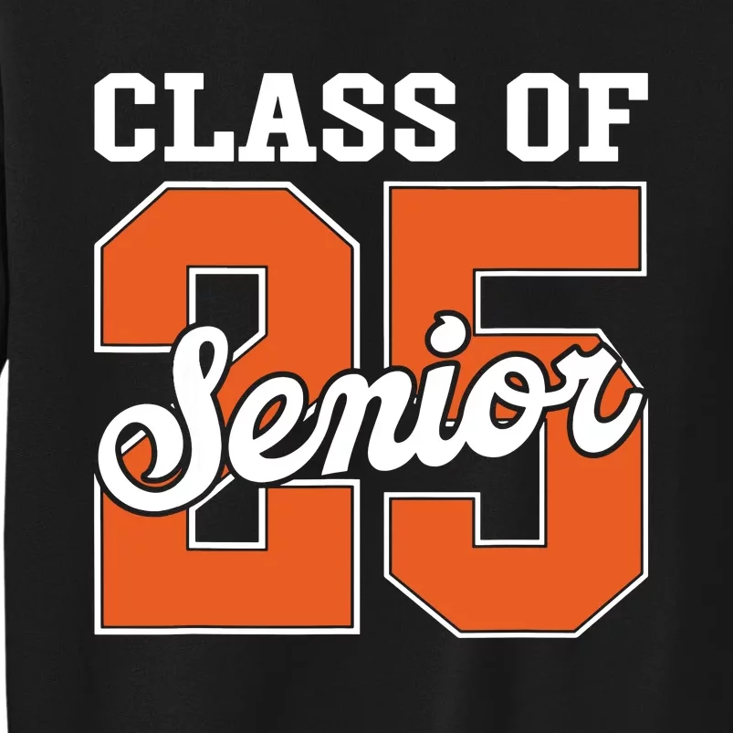 Class Of 2025 Senior 2025 Graduate Back To School 2025 Sweatshirt