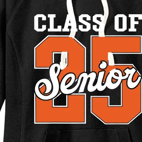 Class Of 2025 Senior 2025 Graduate Back To School 2025 Women's Fleece Hoodie