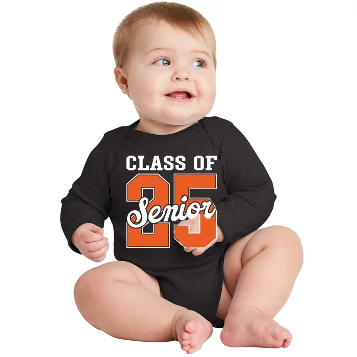 Class Of 2025 Senior 2025 Graduate Back To School 2025 Baby Long Sleeve Bodysuit