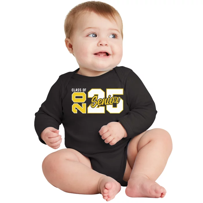 Class Of 2025 Senior 2025 Graduation 2025 Back To School Baby Long Sleeve Bodysuit