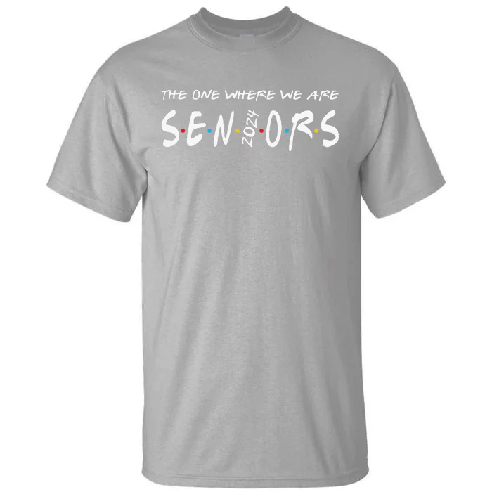 Class of 2024 Celebrating Our Senior Year Tall T-Shirt