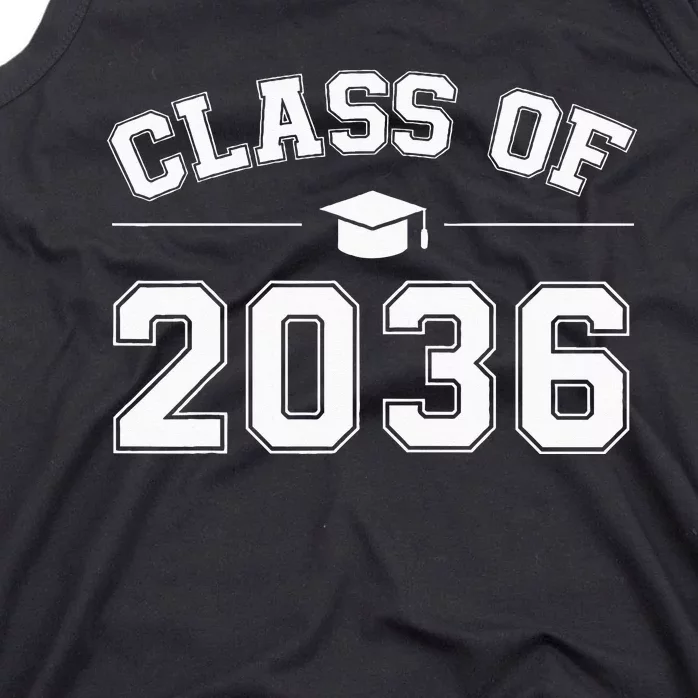 Class Of 2036 Grow With Me First Day Of School Graduation Tank Top