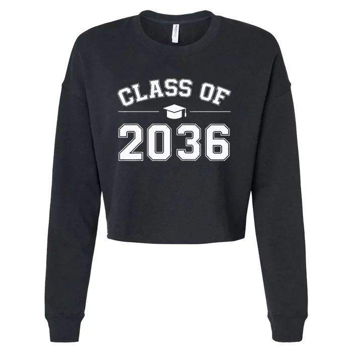 Class Of 2036 Grow With Me First Day Of School Graduation Cropped Pullover Crew