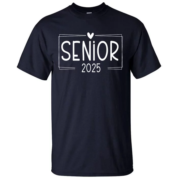 Class Of 2025 Senior 25 High School Graduation Tall T-Shirt