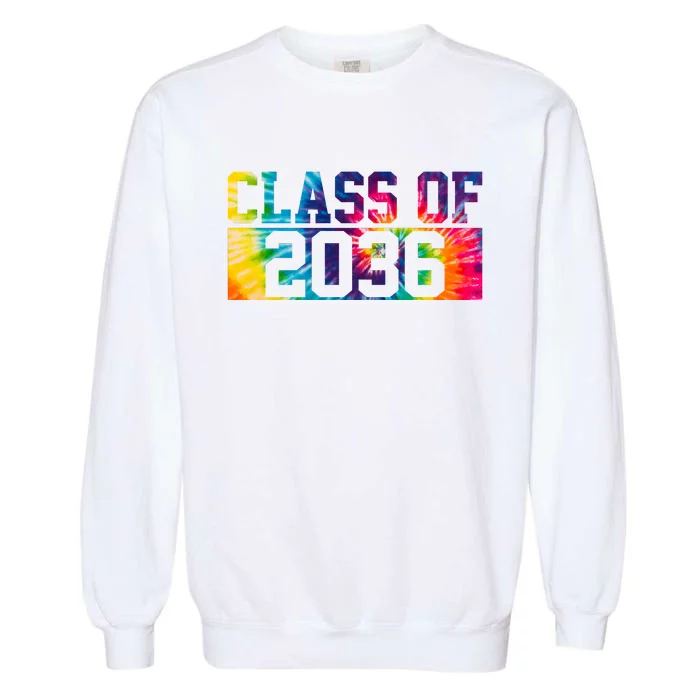 Class Of 2036 Graduation First Day Tie Dye Garment-Dyed Sweatshirt