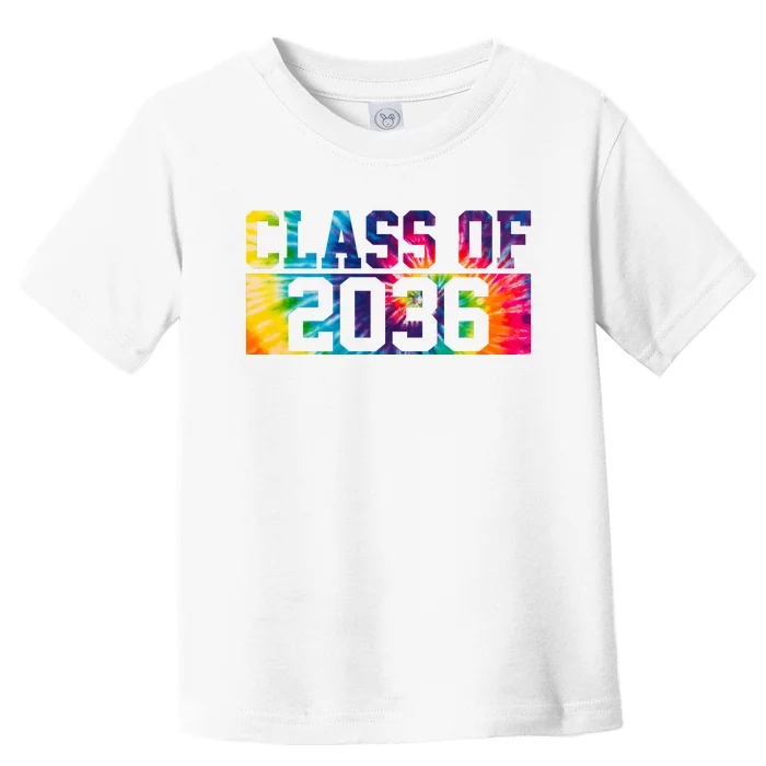 Class Of 2036 Graduation First Day Tie Dye Toddler T-Shirt