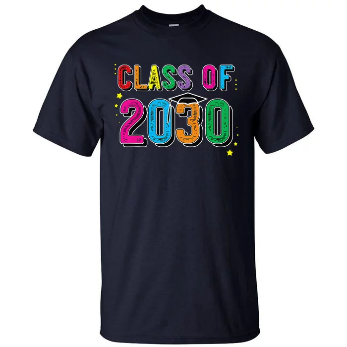 CLASS OF 2030 Grow With Me First Day Of School Tall T-Shirt