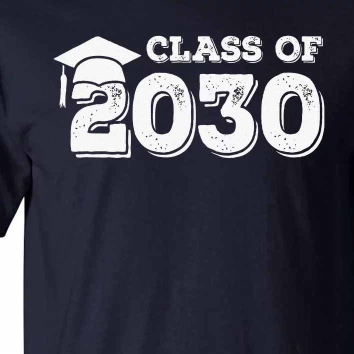 Class Of 2030 Senior Graduation 2030 Tall T-Shirt