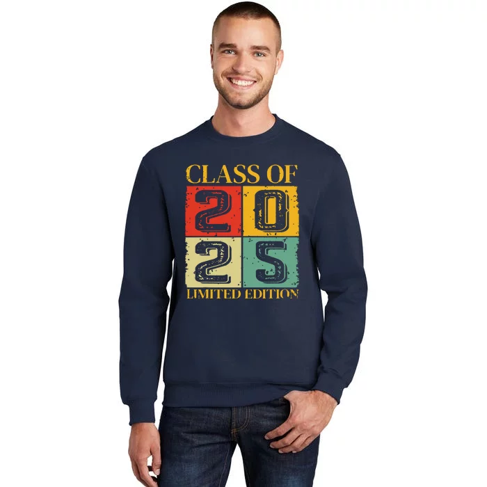 Class Of 2025 Tall Sweatshirt