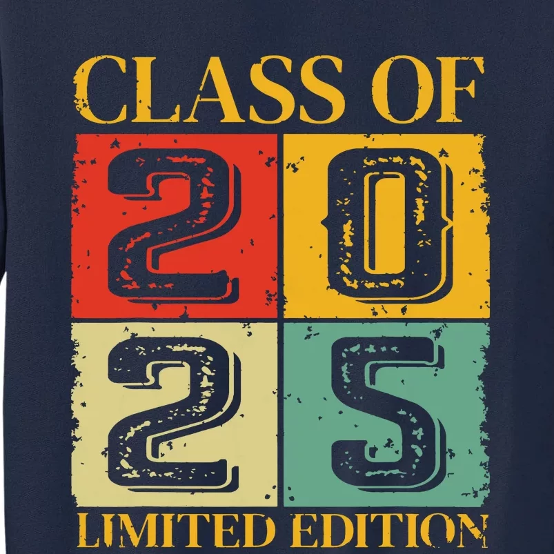 Class Of 2025 Tall Sweatshirt