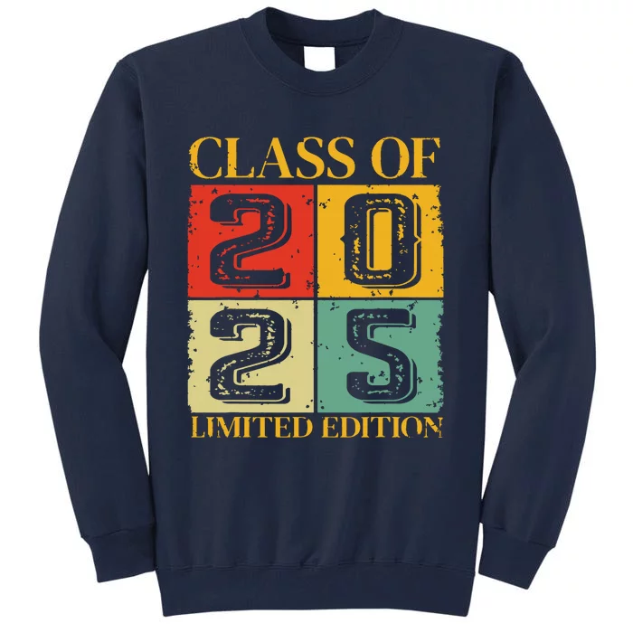 Class Of 2025 Tall Sweatshirt