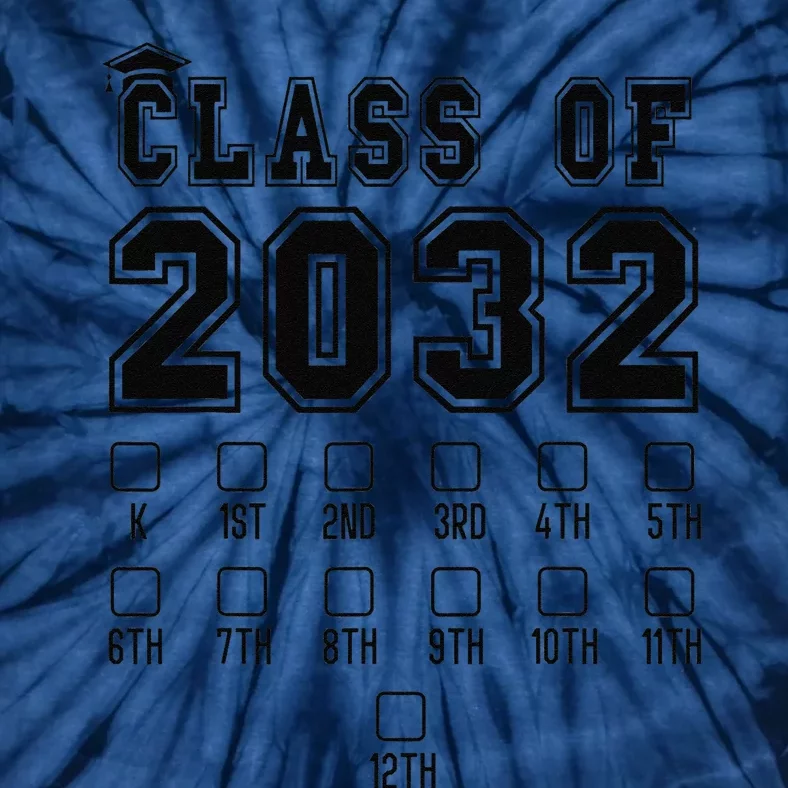 Class Of 2032 Grow With Me First Day Of School Check Mark Tie-Dye T-Shirt