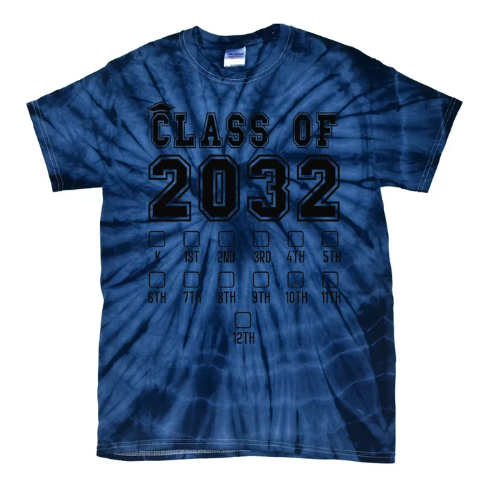 Class Of 2032 Grow With Me First Day Of School Check Mark Tie-Dye T-Shirt