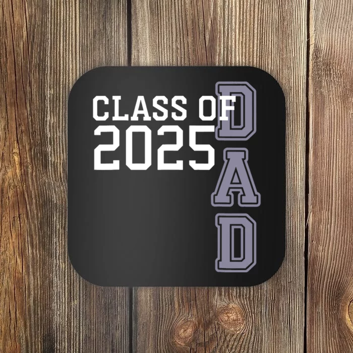 Class Of 2025 Dad Coaster