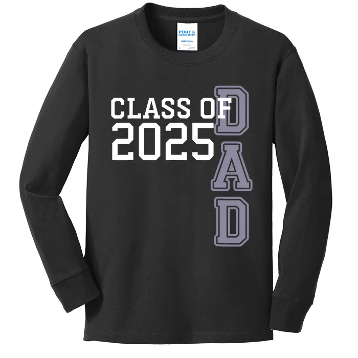 Class Of 2025 Dad Kids Long Sleeve Shirt