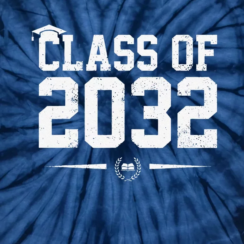 Class Of 2032 Grow With Me Graduation First Day Of School Gift Tie-Dye T-Shirt