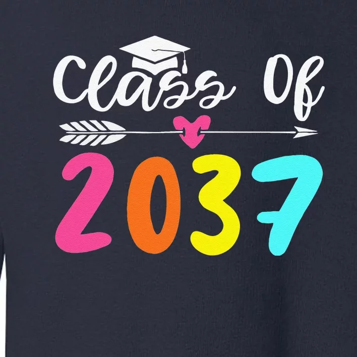 Class Of 2037 Grow With Me Graduation First Day Of School Love Toddler Sweatshirt