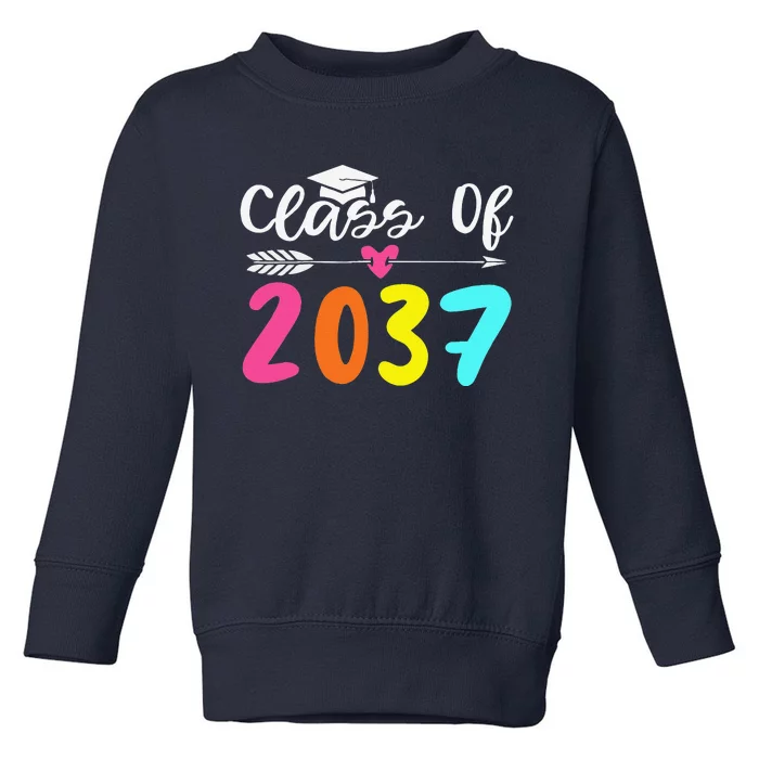 Class Of 2037 Grow With Me Graduation First Day Of School Love Toddler Sweatshirt