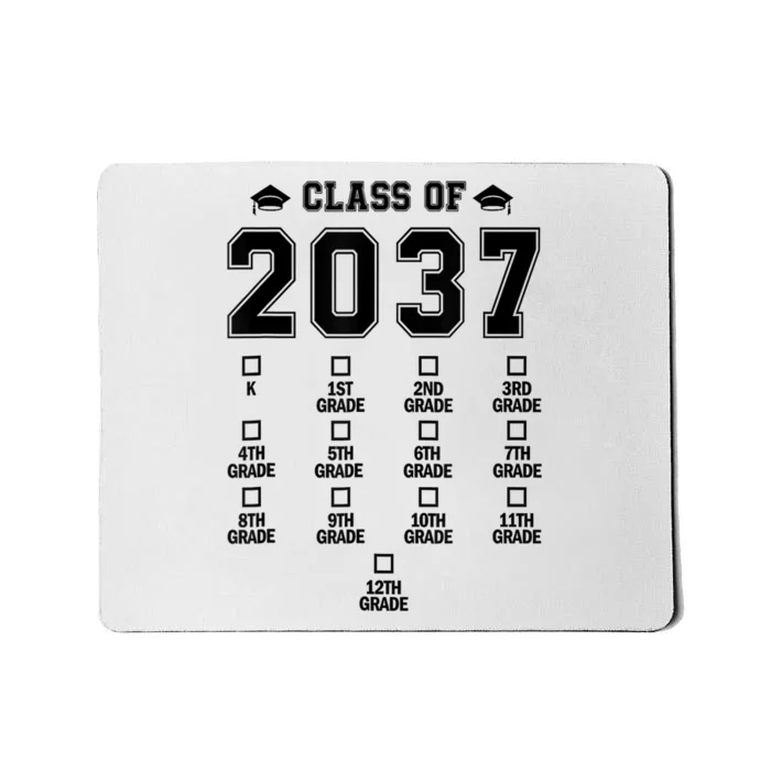 Class Of 2037 Grow With Me Prek To 12th Grade Gift Mousepad