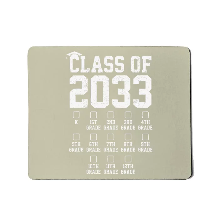 Class Of 2033 Grow With Me Check Mark First Day Of School Gift Mousepad