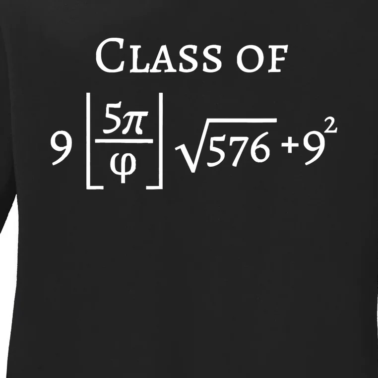 Class Of 2025 Funny Math Pi Freshman Graduation Gift Ladies Long Sleeve Shirt