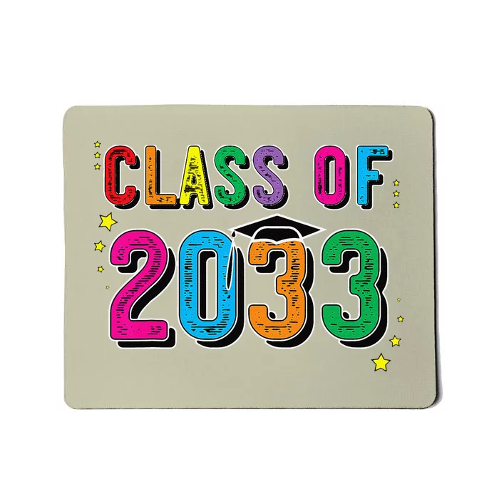 CLASS OF 2033 Grow With Me Funny First Day Of School Mousepad