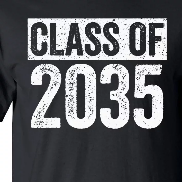 Class Of 2035 Senior 2035 Graduation Tall T-Shirt