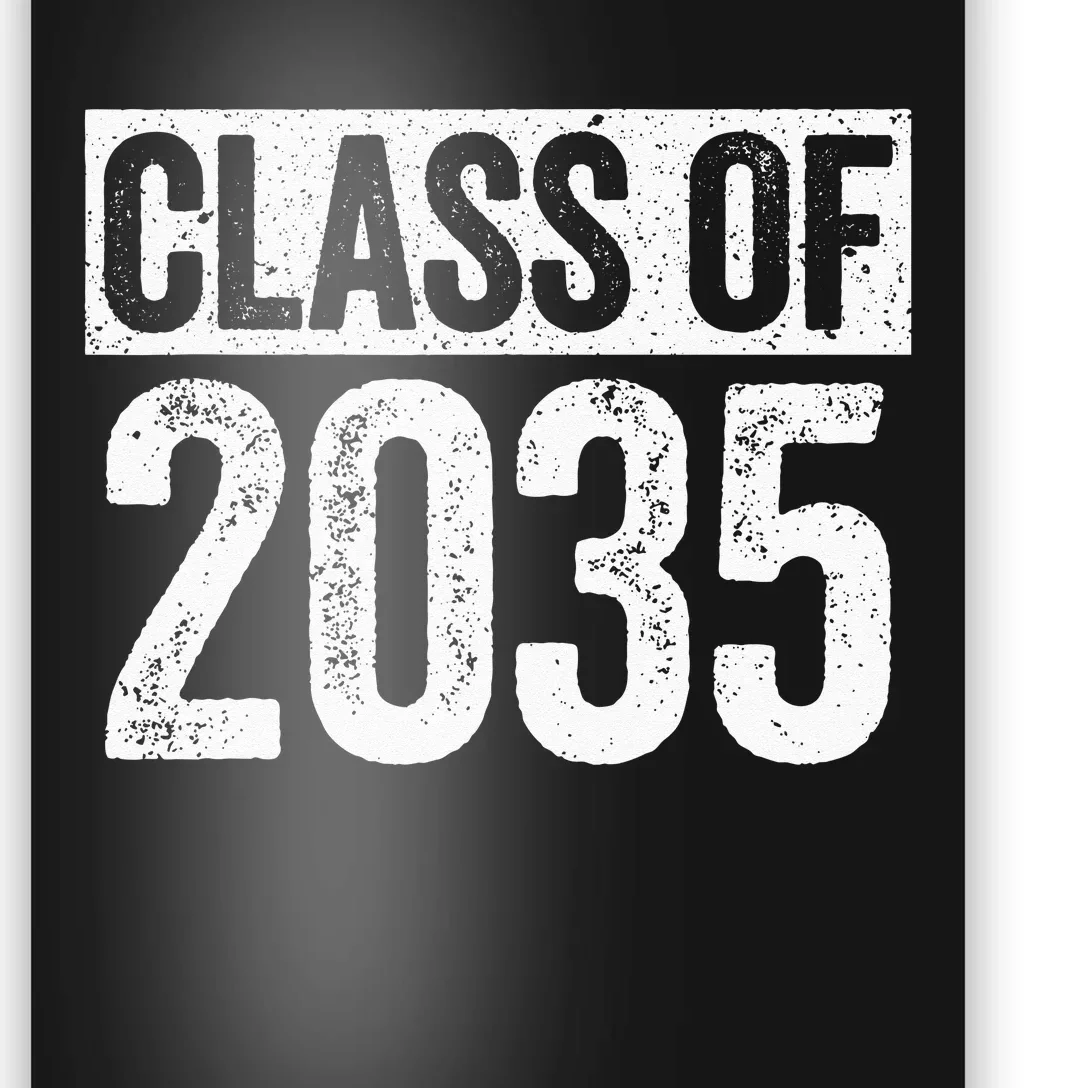 Class Of 2035 Senior 2035 Graduation Poster