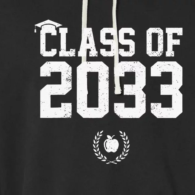 Class Of 2033 Grow With Me Graduation First Day Of School Cute Garment-Dyed Fleece Hoodie