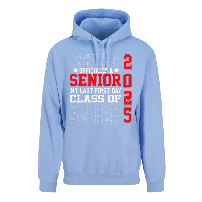 Class Of 2025 Senior Year My Last First Day Of School Unisex Surf Hoodie