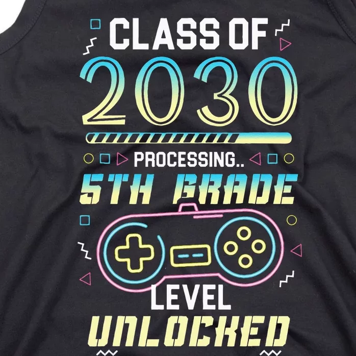 Class Of 2030 Gaming 5th Grade Level Unlocked Back To School Tank Top