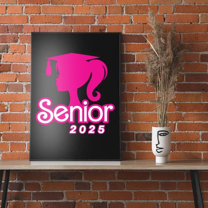 Class Of 2025 Senior Gifts Funny Seniors 2025 Girl Women Poster