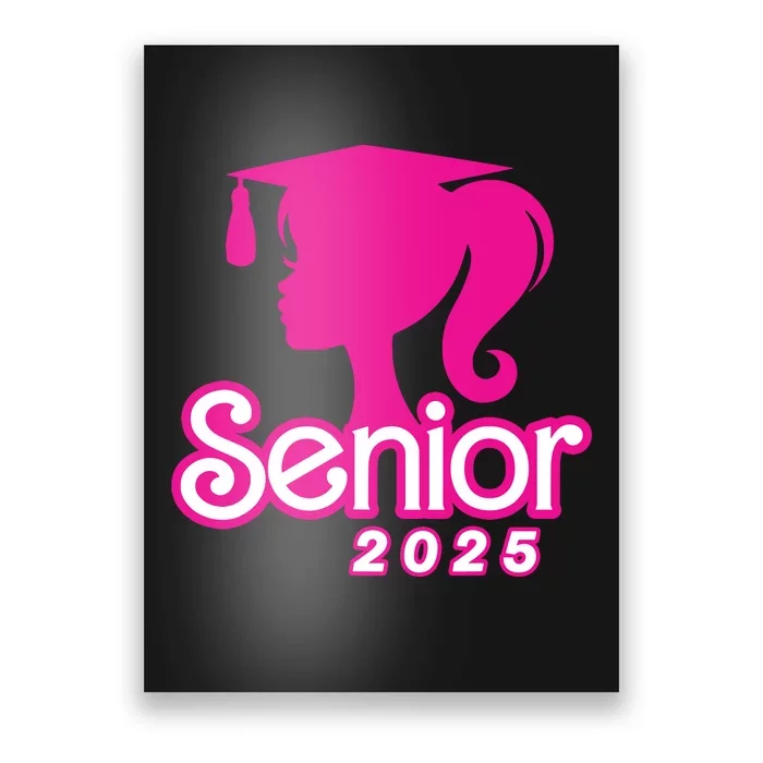 Class Of 2025 Senior Gifts Funny Seniors 2025 Girl Women Poster