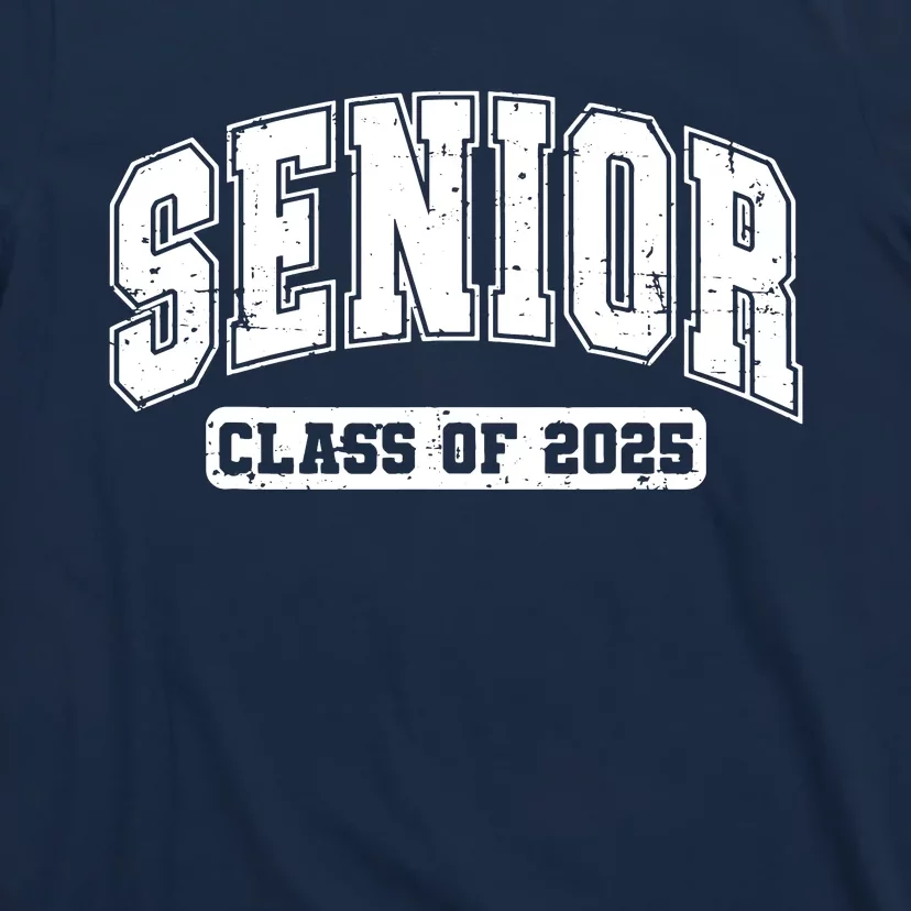 Class Of 2025 Senior 2025 Graduation 2025 Back To School T-Shirt