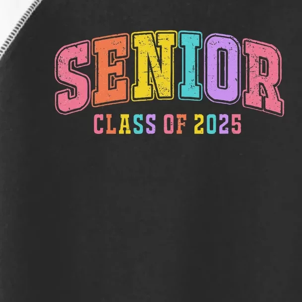 Class Of 2025 Senior 2025 Graduation 2025 Back To School Toddler Fine Jersey T-Shirt