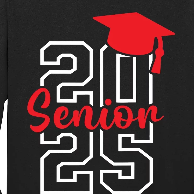 Class Of 2025 Senior 2025 Graduation 2025 Back To School Long Sleeve Shirt