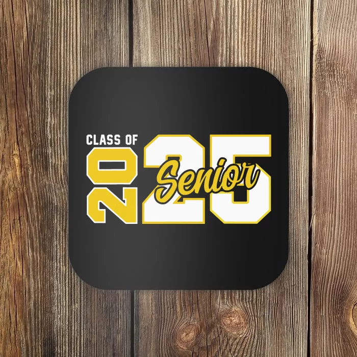 Class Of 2025 Senior 2025 Graduation 2025 Back To School Coaster