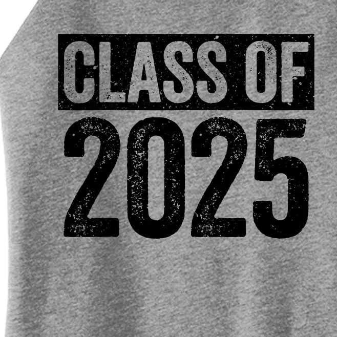 Class Of 2025 Senior 2025 Graduation Women’s Perfect Tri Rocker Tank