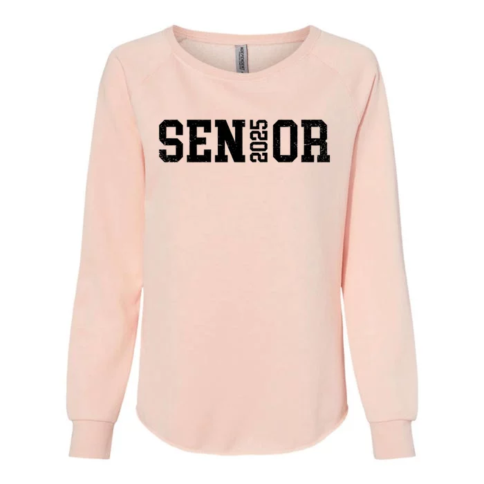 Class Of 2025 Senior 2025 Graduation 2025 Back To School Womens California Wash Sweatshirt