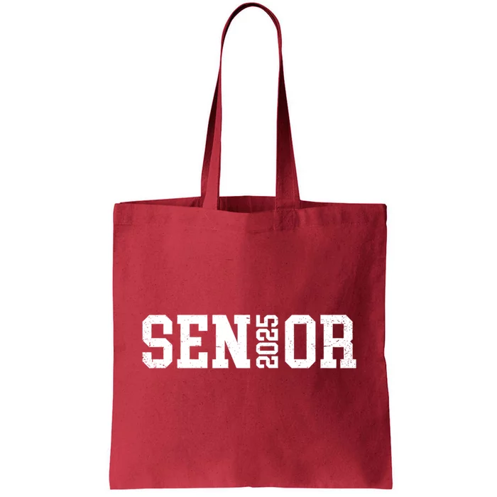 Class Of 2025 Senior 2025 Graduation 2025 Back To School Tote Bag