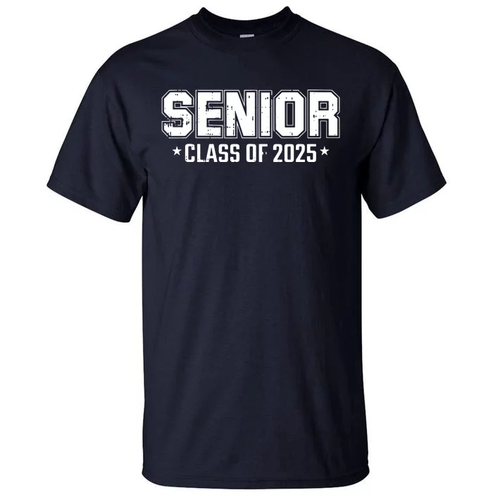 Class Of 2025 Senior Graduation High School College Graduate Tall T-Shirt