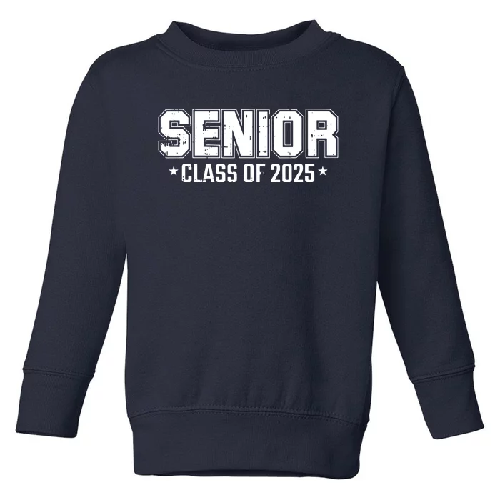 Class Of 2025 Senior Graduation High School College Graduate Toddler Sweatshirt