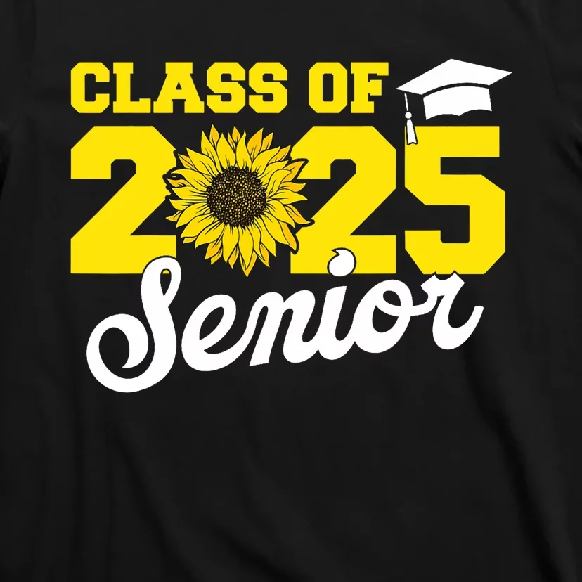 Class Of 2025 Senior 2025 Sunflower Back To School 2025 Girl T-Shirt