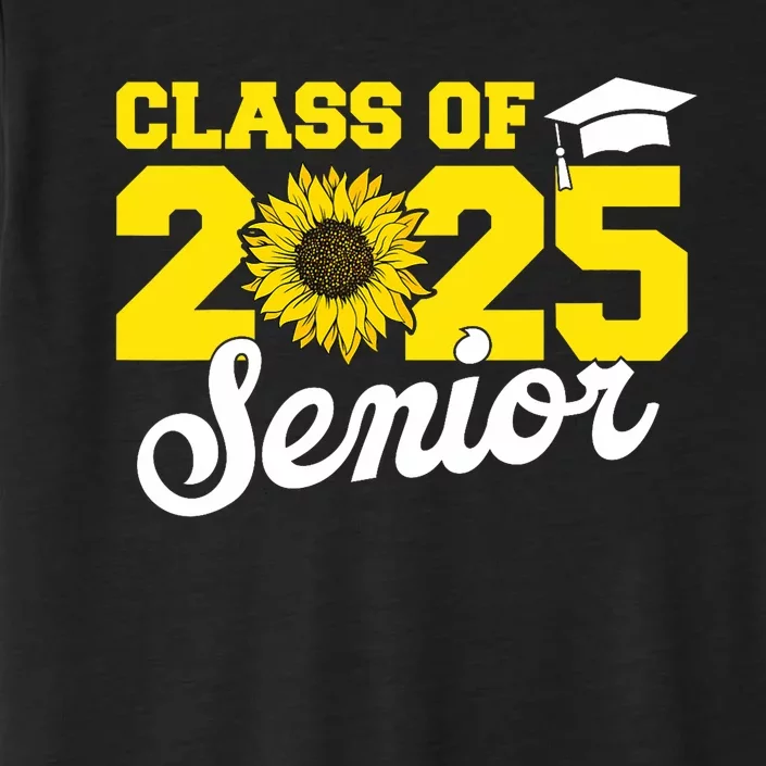 Class Of 2025 Senior 2025 Sunflower Back To School 2025 Girl ChromaSoft Performance T-Shirt