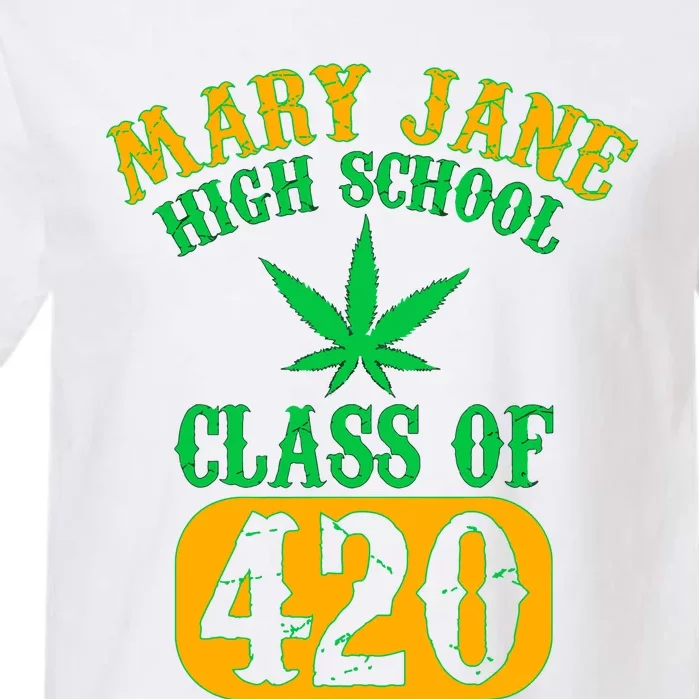 Class Of 420 Marijuana Cannabis Pothead Stoner Garment-Dyed Heavyweight T-Shirt