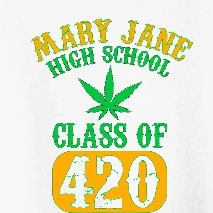 Class Of 420 Marijuana Cannabis Pothead Stoner Toddler T-Shirt