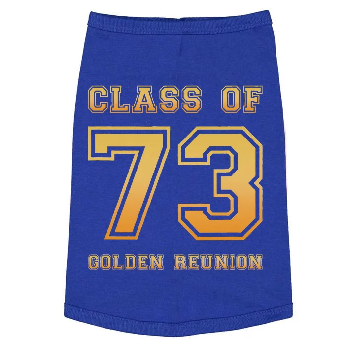 Class Of 73 1973 Class Reunion 50th Golden Reunion Slogan Doggie Tank